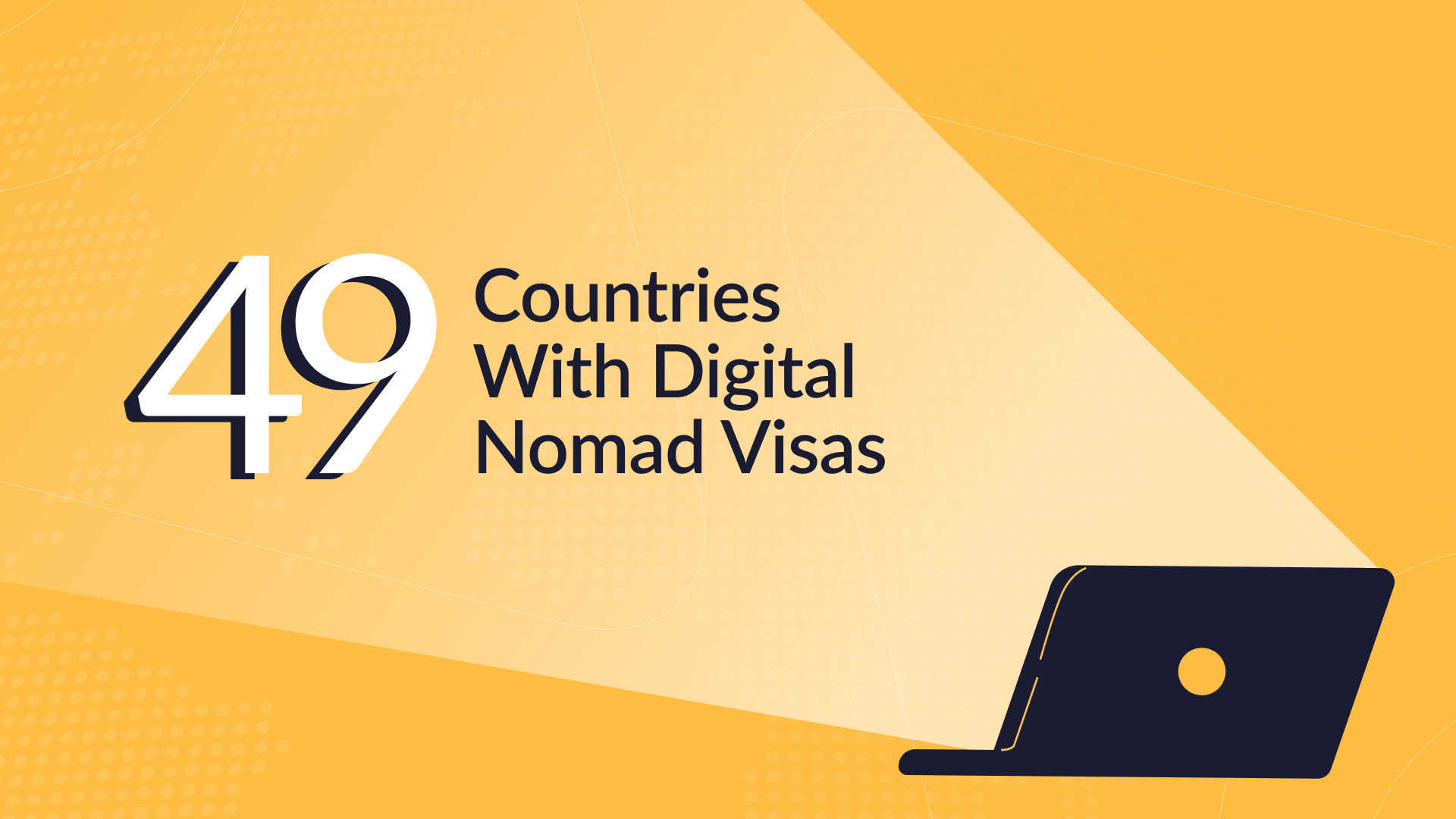 49 countries with digital nomad visa