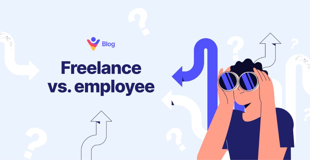 Freelance Vs. Full-Time Employee – What’s The Difference?