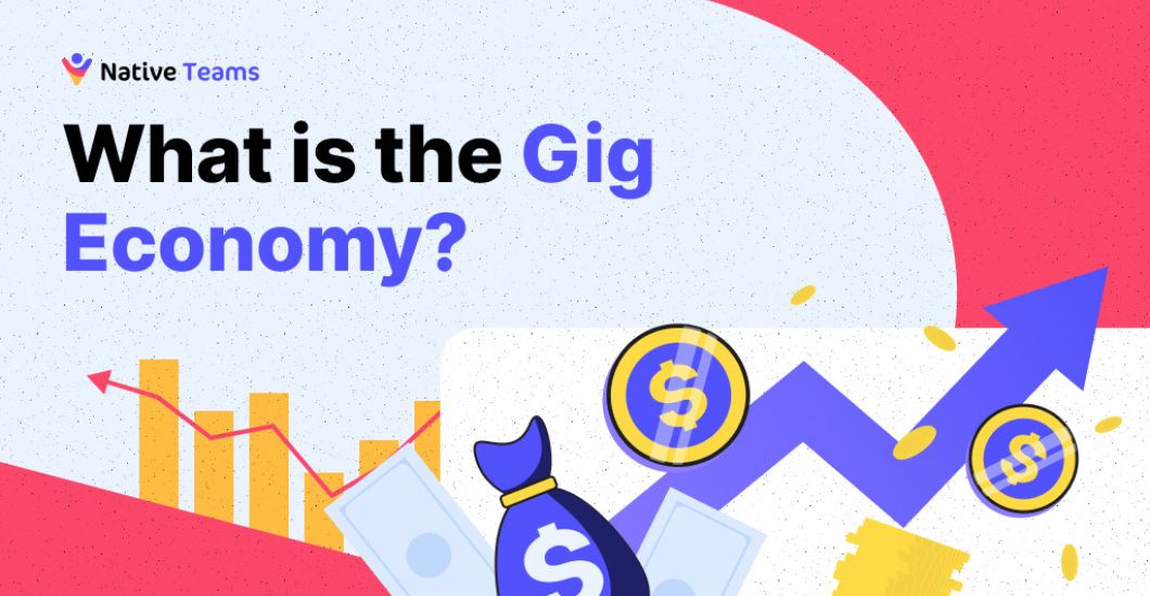 What is the Gig Economy