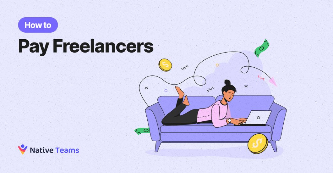 How to Pay Freelancers